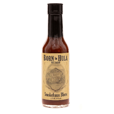 BORN TO HULA, SMOKEHAUS BLUES Hot Sauce
